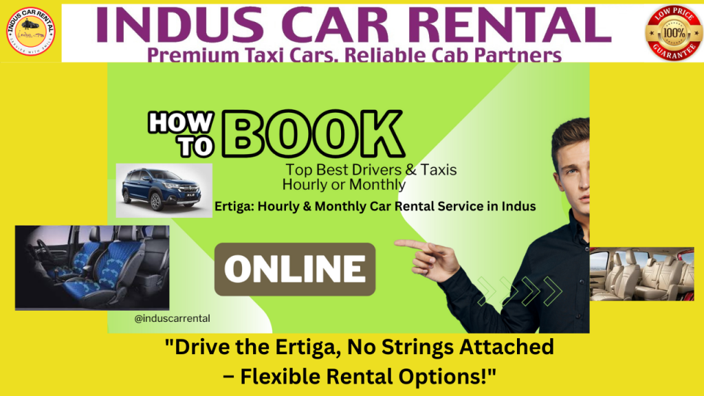 Drive the Ertiga No Strings Attached – Flexible Rental Options