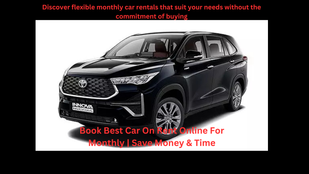 monthly car on rent